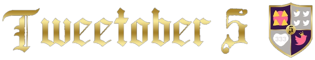 Tweetober 5